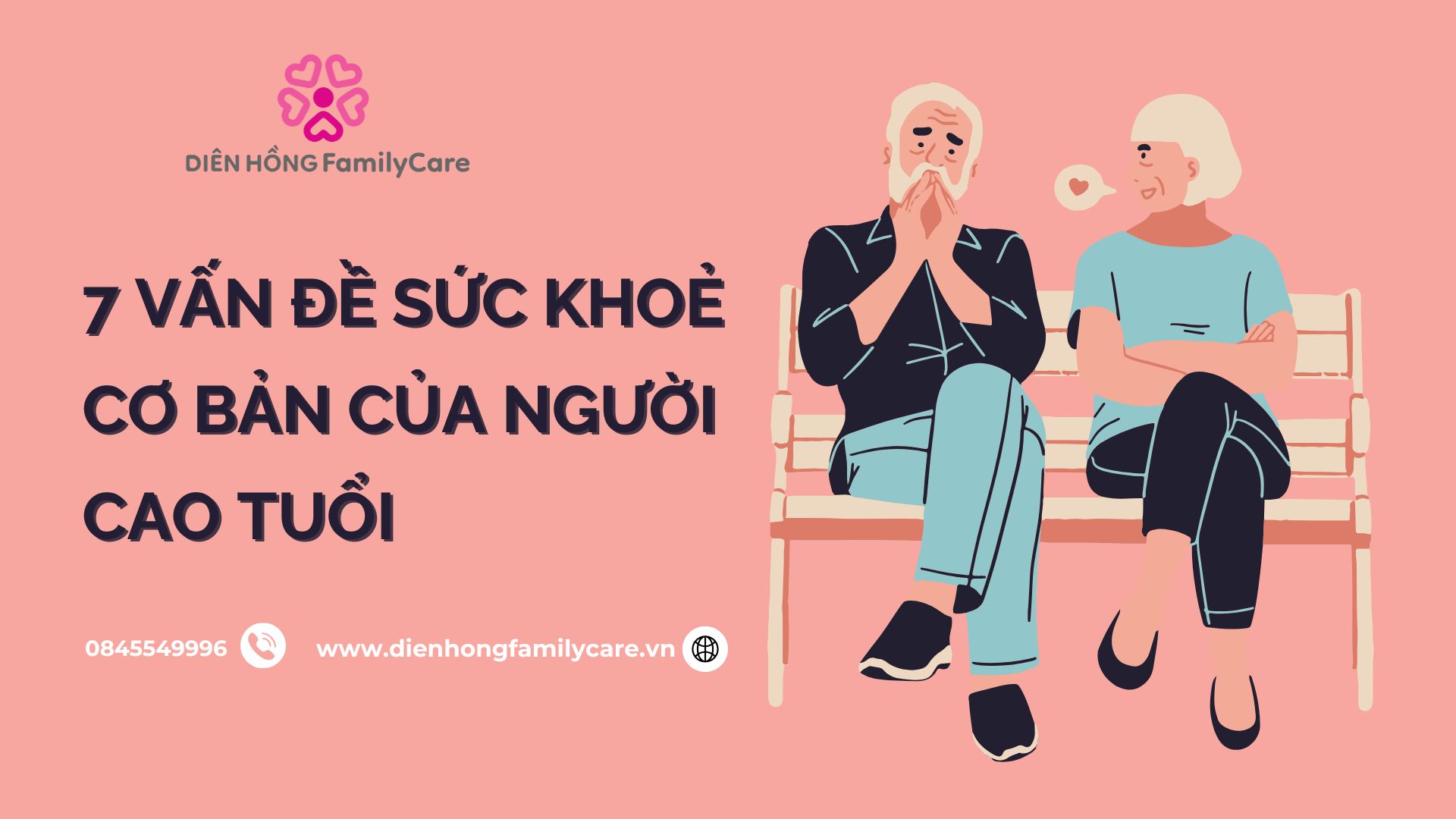 7 vấn đề sức khoẻ cơ bản của người cao tuổi