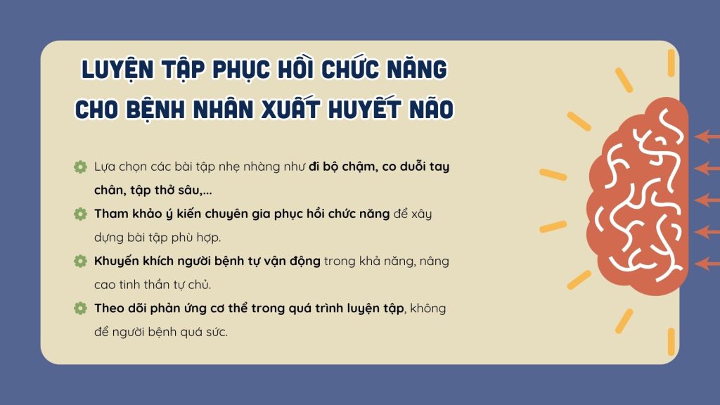Luyện tập phục hồi chức năng cho bệnh nhân xuất huyết não