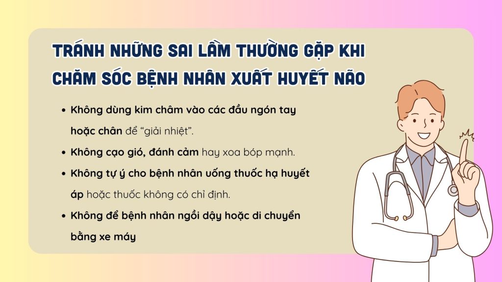 Những sai lầm cần tránh khi chăm sóc bệnh nhân xuất huyết não