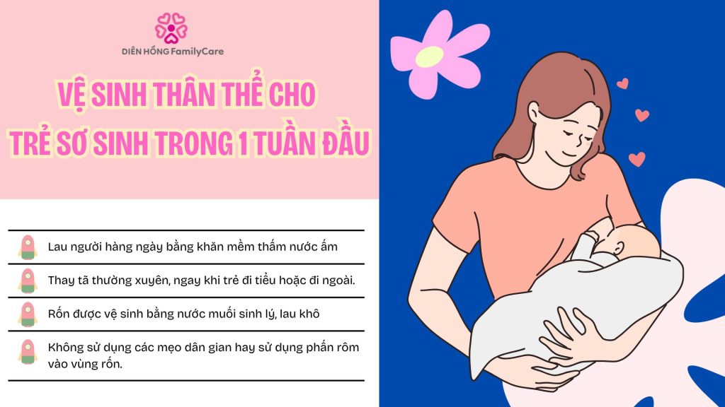 Cách vệ sinh thân thể cho trẻ sơ sinh trong 1 tuần đầu