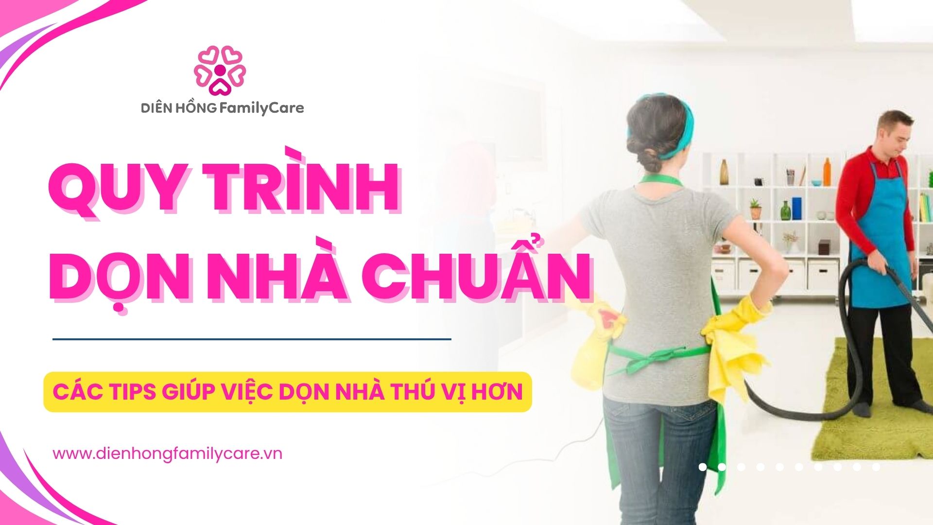 Quy trình dọn nhà chuẩn