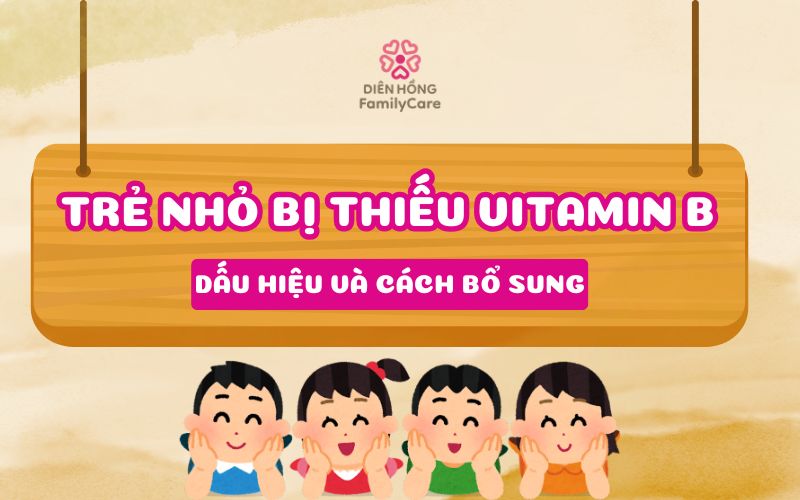 tre-bi-thieu-vitaminB
